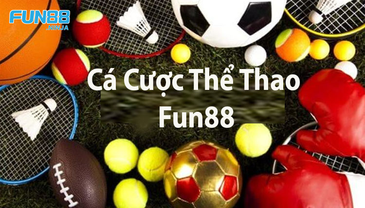 Keo Fun88 - Đặt Cược Thể Thao Uy Tín Tại Việt Nam