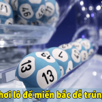 Hướng dẫn đánh lô đề miền Nam: Cách chơi bao lô dễ trúng nhất