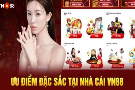 Nhà cái VN88 lừa đảo? Sự thật về tin đồn thất thiệt gần đây.