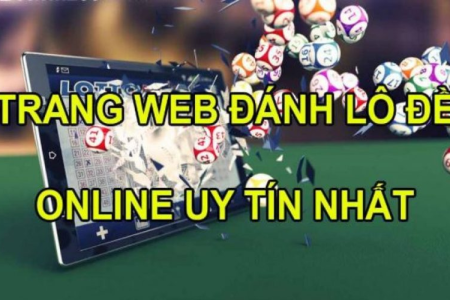 Cập nhật danh sách top nhà cái lô đề uy tín (Lưu ý khi tham gia)