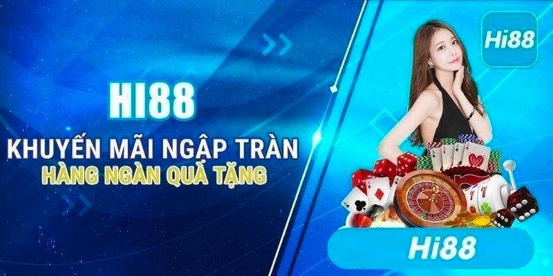 Khuyến Mãi Hi88: Chương Trình Đặc Biệt Hấp Dẫn Không Thể Bỏ Lỡ