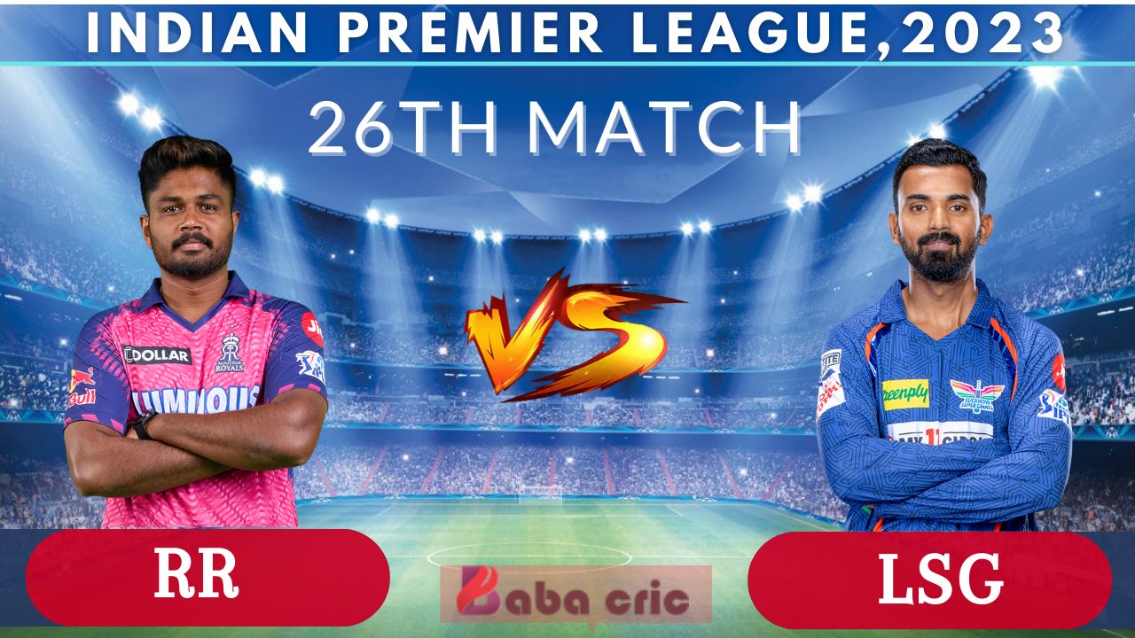 RR vs LSG Dream11 Prediction Pitch Report: Impact on Player Selection